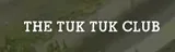 The Tuk Tuk Club