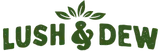 LUSH & DEW